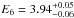 \hbox{$E_6=3.94^{+0.05}_{-0.06}$}