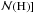 \hbox{${\mathcal{N}\rm{(H)}}]$}