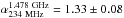 \hbox{$\alpha_{234~\rm MHz}^{1.478~\rm GHz}=1.33 \pm0.08$}