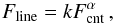 \begin{equation} F_{ \rm line} = k F_{ \rm cnt}^{\alpha} \,, \end{equation}