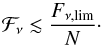 \begin{equation} \label{eq:cum_nu} {\cal F}_{\nu}\lesssim \frac{F_{\nu, \rm lim}}{N} \cdot \end{equation}