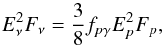 \begin{equation} E_\nu^2 F_\nu = \frac{3}{8} f_{p\gamma} E_{p}^2 F_{p}, \label{eq:WB} \end{equation}