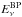 \hbox{$E_{\nu}^{\rm BP}$}