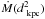 \hbox{$\dot{M}(d^2_{\rm~kpc})$}