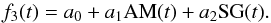 \begin{equation} f_3(t) = a_0 + a_1 \text{AM}(t) + a_2 \text{SG}(t). \end{equation}