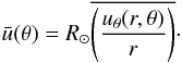 \appendix \setcounter{section}{1} \begin{equation} \bar{u}(\theta) = R_\odot\overline{\left(\frac{u_\theta(r,\theta)}{r}\right)}\cdot \end{equation}
