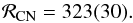 \begin{equation} \rrs{CN} = 323(30).\label{eq:cnratio} \end{equation}