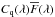 \hbox{$C_{\rm q}(\lambda)\overline{F}(\lambda)$}