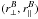 \hbox{$(\rperp^B,\rpar^B)$}
