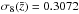 \hbox{$\sigma_8(\bar z)=0.3072$}