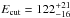 \hbox{$E_{\rm cut}= 122^{+21}_{-16}$}
