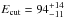 \hbox{$E_{\rm cut}=94_{-11}^{+14}$}