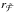 \hbox{$r_\mathcal{\tilde{F}}$}