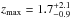 \hbox{$z_{\rm max}=1.7^{+2.1}_{-0.9}$}