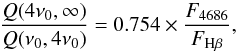 \begin{equation} \frac{Q(4\nu_0,\infty)}{Q(\nu_0,4\nu_0)} = 0.754\times \frac{F_{4686}}{F_{{\rm H}\beta}}, \label{eq:heh2} \end{equation}