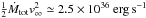\hbox{$\frac{1}{2}\dot{M}_\mathrm{tot}v_\infty^2\simeq2.5\times 10^{36}~{\rm erg\,s^{-1}}$}