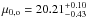 \hbox{$\muo=20.21^{+0.10}_{-0.43}$}