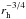 \hbox{$r_{\rm h}^{-3/4}$}