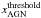 \hbox{$x_{\rm AGN}^{\rm threshold}$}