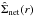 \hbox{$\hat{\Sigma}_{\rm net}(r)$}