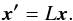 \begin{equation} \label{eq:correlating-uncorrelated} \vec{x'} = L \vec{x}. \end{equation}