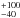 \hbox{$^{+100}_{-40}$}