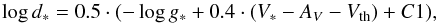 \begin{equation} \label{eq:distance} \log d_\ast = 0.5\cdot (-\log g_\ast + 0.4 \cdot (V_\ast - A_V - V_{\rm th}) + C1) , \end{equation}