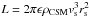 \hbox{$L = 2 \pi \epsilon \rho_{\rm CSM} v_{\rm s}^3 r_{\rm s}^2$}