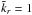 \hbox{$\Tilde k_r = 1$}