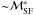 \hbox{${\sim}\mathcal{M}_{\rm SF}^{*}$}