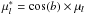 \hbox{$\mu_l^* = \cos(b) \times \mu_l$}