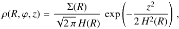 \begin{equation} \rho(R,\varphi,z) = \frac{\Sigma(R)}{\sqrt{2\,\pi}\,H(R)}\,\exp \left( -\frac{z^2}{2\,H^2(R)} \right)\,, \label{eq:density3d} \end{equation}