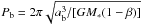 \hbox{$P\sbs{b} = 2\pi \sqrt{a\sbs{b}^3/[GM_*(1 - \beta)]}$}