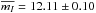 \hbox{$\overline{m_I}=12.11\pm0.10$}