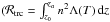 \hbox{$(\mathcal{R}_{\rm trc} = \int^{z_{{a}}}_{z_0} n^2 \Lambda(T) \, {\rm d}z$}