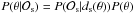 \hbox{${P}({\theta}|{\mathcal{O}}_\mathrm{s})={P}({\mathcal{O}}_\mathrm{s}|{{d}}_\mathrm{s}({\theta})){P}({\theta})$}
