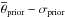 \hbox{$\overline{{\theta}}_\mathrm{prior}-\sigma_\mathrm{prior}$}