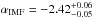\hbox{$\alpha_\mathrm{IMF}=-2.42^{+0.06}_{-0.05}$}
