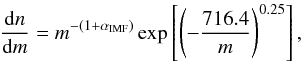 \begin{equation} \label{eq:imf} \frac{\mathrm{d}n}{\mathrm{d}m}=m^{-\left(1+\alpha_\mathrm{IMF}\right)}\exp\left[\left(-\frac{716.4}{m}\right)^{0.25}\right], \end{equation}
