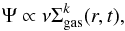 \begin{equation} \Psi \propto \nu \Sigma^k_{\rm gas}(r,t), \label{schmidt} \end{equation}