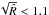 \hbox{$\sqrt{\hat{R}} < 1.1$}