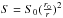 \hbox{$S=S_{0}(\frac{r_{0}}{r})^{2}$}