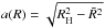 \hbox{$a(R) =\sqrt{R_{\rm H}^2-\bar{R}^2} $}