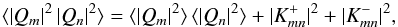 \appendix \setcounter{section}{3} \begin{equation} \label{eq:shapenoisemean4ptALL} \langle \vert Q_m \vert^2 \, \vert Q_n \vert^2 \rangle = \langle \vert Q_m \vert^2 \rangle \, \langle \vert Q_n \vert^2 \rangle + \vert K^{+}_{mn}\vert^2 + \vert K^{-}_{mn}\vert^2 , \end{equation}