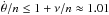 \hbox{$\dot \theta/n \le 1 + \nu/n \approx 1.01$}