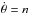 \hbox{$\dot{\theta} = n$}