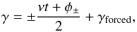 \appendix \setcounter{section}{4} \begin{equation} \gamma = \pm\frac{\nu t + \phi_\pm}{2} + \gamma_\text{forced}, \end{equation}