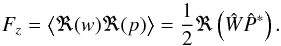 \begin{equation} F_z = \left<\Re(w)\Re(p)\right> = \frac{1}{2}\Re\left(\hat{W}\hat{P}^*\right). \label{eq:verticalFluxOfEnergyDef} \end{equation}