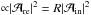 \hbox{${\propto} |\mathcal{A}_{\text{re}}|^2 = R |\mathcal{A}_{\text{in}}|^2$}