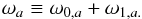 \begin{equation} \omega_a \equiv \omega_{0,a} + \omega_{1,a.} \label{eq_omab} \end{equation}